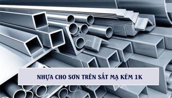NHỰA CHO SƠN TRÊN SẮT MẠ KẼM 1 THÀNH PHẦN (1K)