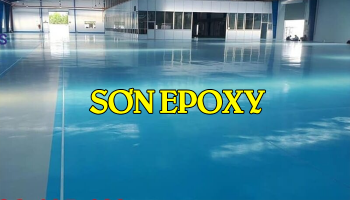 SƠN EPOXY GỐC NƯỚC | SƠN EPOXY GỐC DẦU | ƯU ĐIỂM VÀ NHƯỢC ĐIỂM