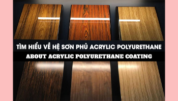 ABOUT ACRYLIC POLYURETHANE COATING