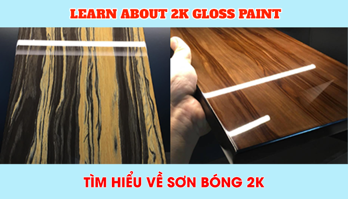 LEARN ABOUT 2K GLOSS PAINT
