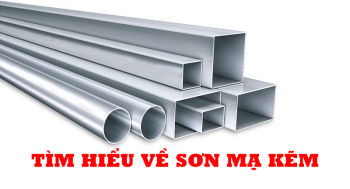 TÌM HIỂU VỀ SƠN MẠ KẼM