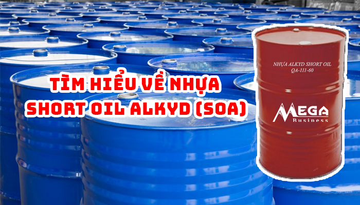 TÌM HIỂU VỀ NHỰA SHORT OIL ALKYD (SOA)