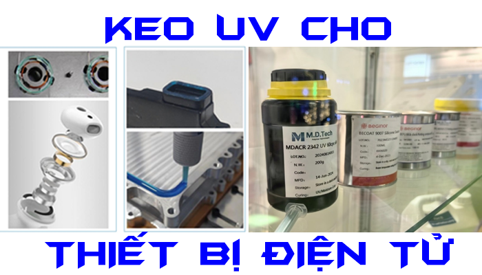 KEO UV CHO THIẾT BỊ ĐIỆN TỬ